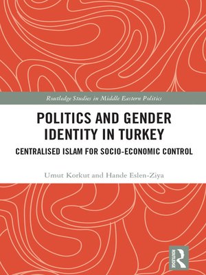 cover image of Politics and Gender Identity in Turkey